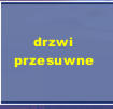 drzwi przesuwne